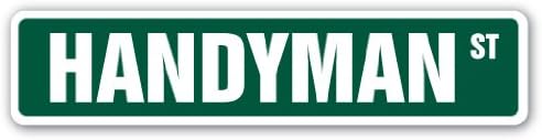 HANDYMAN Street Sign, Repairman Fix It Plumber, Indoor/Outdoor 36" Wide Plastic Sign