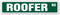 ROOFER Street Sign - Indoor/Outdoor Roofing Company Sign, 36" Wide Plastic