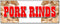 72" Pork RINDS Banner Sign Pork Skin Skins rind Signs