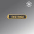 Renovators Supply Manufacturing Solid Brass Restroom Sign, 10 3/4 In. X 2 1/8 In., Lacquered Finish with Mounting