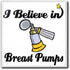 3dRose 12 Inch I Believe in Breast Pumps Ceramic Tile
