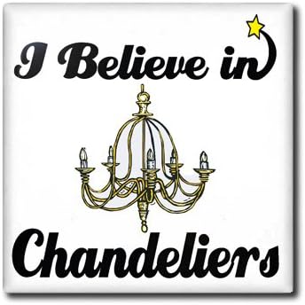 3dRose 8 Inch I Believe in Chandeliers Ceramic Tile