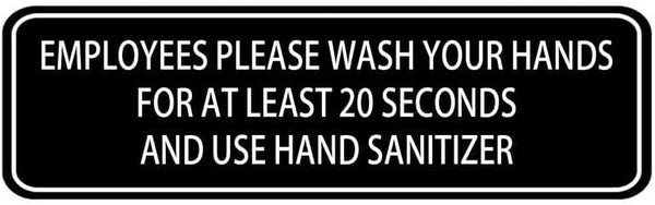 LLGJHW Employees Please Wash Your Hands For At Least 20 Seconds And Use