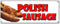 SignMission Polish Sausage Banner Sign Sandwich Concession Sign