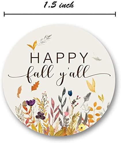 Happy Fall Y'all Stickers - 1.5 Inch Autumn Leaves Circle Labels - 500 Thanksgiving Floral Labels Per Roll