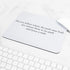 CafePress If You Do Not Change Directio Mousepad Non-Slip Rubber Gaming Mousepad