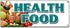 Health Food Banner Sign Vegetarian Vegan Organic GMO Produce Healthy