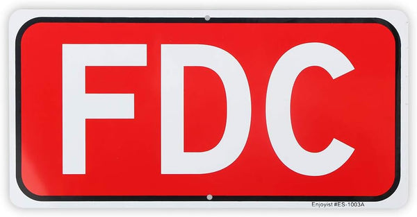 FDC Fire Department Connection Sign, 12"x 6", .040 Rust Free Aluminum, Reflective, UV Protected, Weatherproof