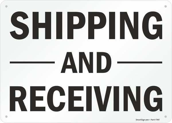 SmartSign-S-5803-AL-14 "Shipping And Receiving" Sign | 10" x 14" Aluminum Black on White