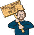 3dRose 8 Inch Funny Humorous Man Guy with A Sign Will Work for Pb and J Peanut Butter and Jelly Ceramic Tile
