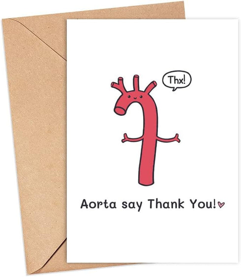 LissiArt97 Aorta Say Thank You Card - Cute & Funny Medical Card for
