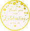 Thank You for Celebrating with Us Stickers, Round Circle Favor Gift Labels, Metallic Gold Ink, 50-Pack, 2 Inch