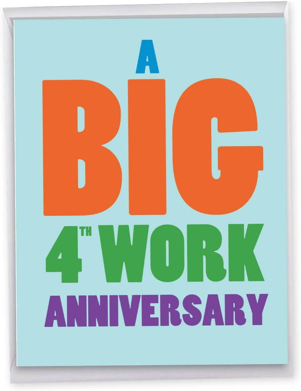 NobleWorks Big 4th Work Anniversary Card, Jumbo 8.5 x 11 Notecard for 4 Year Employee w/Envelope for Men, Women