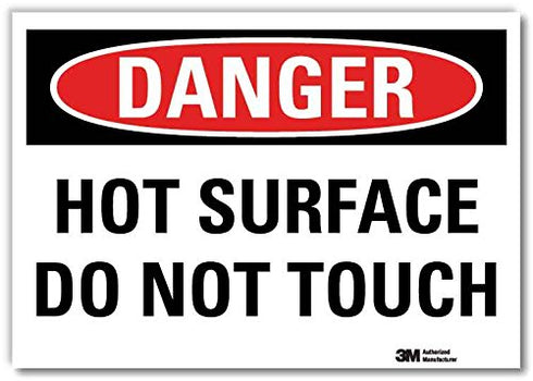 SmartSign “Danger - Hot Surface, Do Not Touch” Label, 10" x 14" Reflective