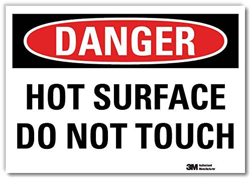 SmartSign “Danger - Hot Surface, Do Not Touch” Label, 10" x 14" Reflective