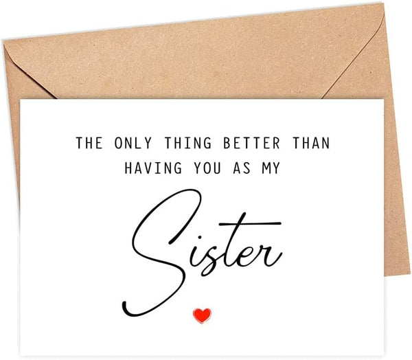 DiandDesignGift The Only Thing Better Than Having You As My Sister ...Is Our