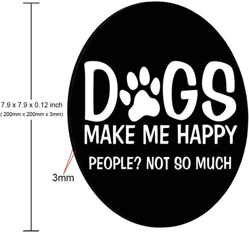 Dog Quote Round Mouse Pad - Funny Letter Black White Customized Non-Slip Rubber Gaming Mouse Pad 7.9"X7.9"