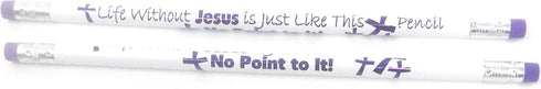 Life Without Jesus, No Point to It (Box of 144)