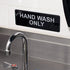 Hand Wash Only Sign