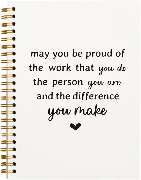 Inspirational Notebook Team Appreciation Gift, May You Be Proud of The Work You Do Journal, 5.5x8.3