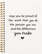 Inspirational Notebook Team Appreciation Gift, May You Be Proud of The Work You Do Journal, 5.5x8.3