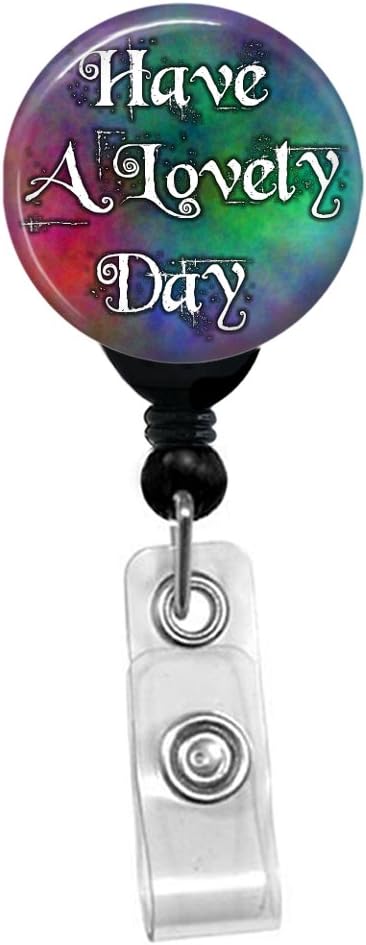 Pacific Impressions Gifts Have A Lovely Day - Retractable Badge Reel ID Card Name Tag