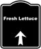 Fresh Lettuce Black Sign Arrow Up Aluminum Composite Sign 8.5 x 10
