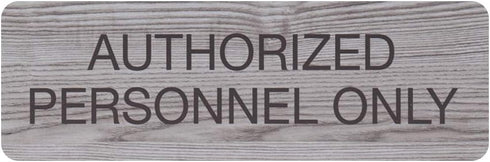 SBLABELS Authorized Personnel Only Sign, Easy Adhesive Mount for Restaurants & Small Businesses, 3" x 9" - Ash Grey