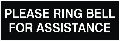 Please Ring Bell for Assistance Sign - Small, Black