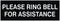 Please Ring Bell for Assistance Sign - Small, Black