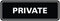Standard Private Door/Wall Sign - Black - Small