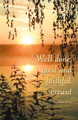 Bulletin-Funeral-Sunset/Well Done