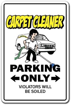 CARPET CLEANER Sign for Parking Cleaning Steam Shampooer Rug | Indoor/Outdoor | 17" Tall Plastic Sign