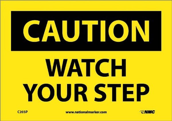 NMC C203P OSHA Sign, "CAUTION WATCH YOUR STEP", 10" x 7", Pressure Sensitive Vinyl, Black on Yellow
