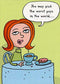 Designer Greetings Woman at Table : Pick The Worst Guys Funny/Humorous Friendship