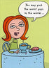 Designer Greetings Woman at Table : Pick The Worst Guys Funny/Humorous Friendship