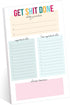 Get Shit Done To Do List, 6" x 10" Hilarious Sticky Note, 50 Sheets Per Pad, Snarky Schedule Checklist, Made in USA