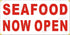Alice Graphics 22" 44" X SEAFOOD NOW OPEN Vinyl Banner Sign, Existing Text Change Available (Optional)