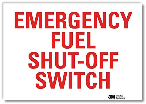 SmartSign “Emergency Fuel Shut-Off Switch” Label, 10" x 14"