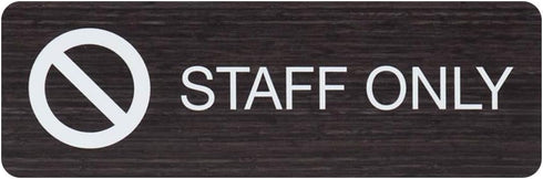 Staff Only Indoor Adhesive Mount Door and Wall Sign for Restaurants and Small Businesses, 3" x 9" - Dark Wood