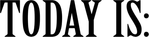 VWAQ Today Is Whiteboard Decal - Vinyl Sticker for Teachers Classroom Dry Erase Board or Walls (1.5"H X 6"W)