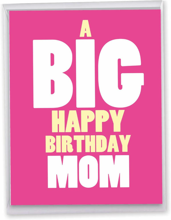 NobleWorks - 1 Large Birthday Greeting Card (8.5 x 11 Inch) - Fun Bday Celebration, Big Happy Birthday Mom