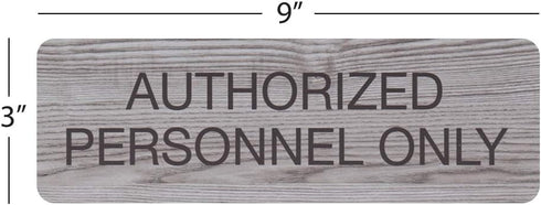 SBLABELS Authorized Personnel Only Sign, Easy Adhesive Mount for Restaurants & Small Businesses, 3" x 9" - Ash Grey