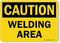 SmartSign "Caution: Welding Area", Plastic Sign, 7" x 10"