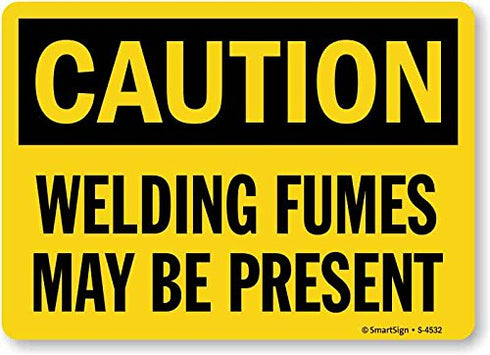 SmartSign S-4532-PL-14 "Caution: Welding Fumes May Be Present" Plastic Sign, 10" x 14", Black on Yellow