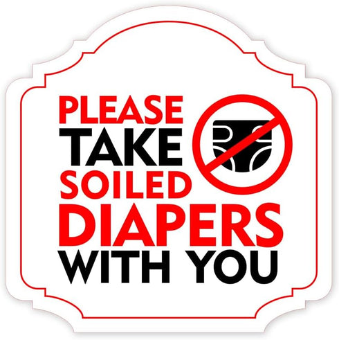 Heritage Plus Please Take Soiled Diapers With You Wall or Door Sign