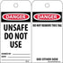NMC RPT34 Accident Prevention Tag, "DANGER UNSAFE DO NOT USE", 3" Width x 6" Height, Black/Red