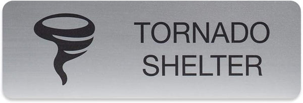 Tornado Shelter Indoor Adhesive Mount Door and Wall Sign for Restaurants and Small Businesses 3" x 9" - Silver
