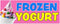Frozen Yogurt Vinyl Banner 5 Feet Wide by 2 Feet Tall (Made