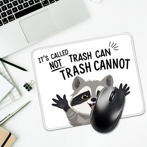 Juoqg It's Called Trash Can Not Trash Cannot Rectangular Mouse Pad, Funny Raccoon Mouse Pads for Desk, Raccoon Lover